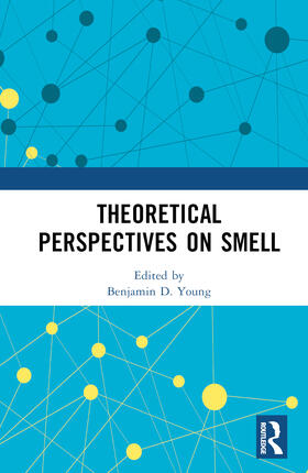 Keller / Young | Theoretical Perspectives on Smell | Buch | 978-1-03-207588-4 | sack.de