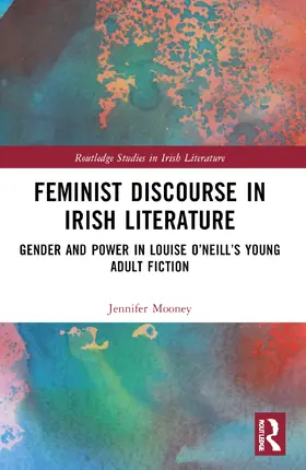 Mooney |  Feminist Discourse in Irish Literature | Buch |  Sack Fachmedien
