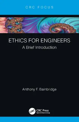 Bainbridge |  Ethics for Engineers | Buch |  Sack Fachmedien