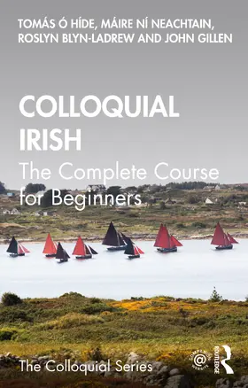 Ó hÍde / Ní Neachtain / Blyn-LaDrew |  Colloquial Irish | Buch |  Sack Fachmedien