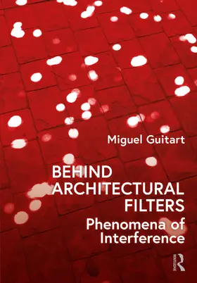 Guitart |  Behind Architectural Filters | Buch |  Sack Fachmedien