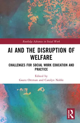 Noble / Ottmann |  AI and the Disruption of Welfare | Buch |  Sack Fachmedien