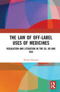 Parziale |  The Law of Off-label Uses of Medicines | Buch |  Sack Fachmedien