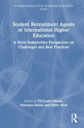 Nikula / Raimo / West |  Student Recruitment Agents in International Higher Education | Buch |  Sack Fachmedien