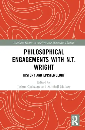 Cockayne / Mallary |  Philosophical Engagements with N.T. Wright | Buch |  Sack Fachmedien