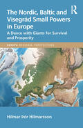 Hilmarsson |  The Nordic, Baltic and Visegrád Small Powers in Europe | Buch |  Sack Fachmedien