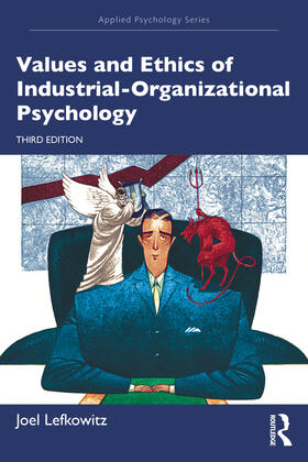 Lefkowitz | Values and Ethics of Industrial-Organizational Psychology | Buch | 978-1-03-208024-6 | sack.de