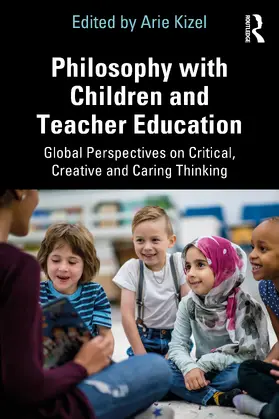 Kizel |  Philosophy with Children and Teacher Education | Buch |  Sack Fachmedien