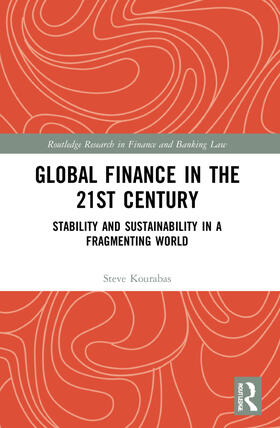 Kourabas | Global Finance in the 21st Century | Buch | 978-1-03-208071-0 | sack.de