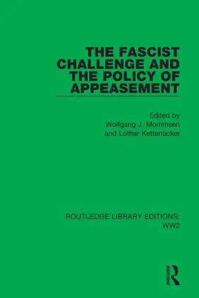 Mommsen / Kettenacker |  The Fascist Challenge and the Policy of Appeasement | Buch |  Sack Fachmedien