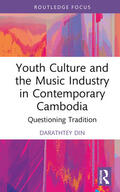 Din |  Youth Culture and the Music Industry in Contemporary Cambodia | Buch |  Sack Fachmedien