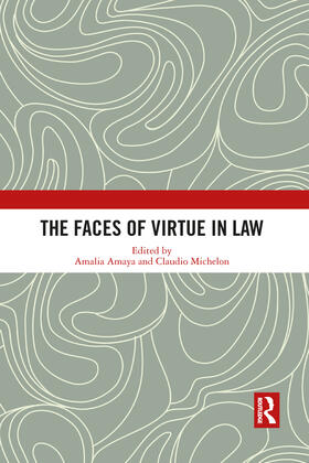Amaya / Michelon | The Faces of Virtue in Law | Buch | 978-1-03-208180-9 | sack.de