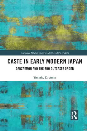 Amos |  Caste in Early Modern Japan | Buch |  Sack Fachmedien