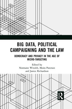 Witzleb / Paterson / Richardson | Big Data, Political Campaigning and the Law | Buch | 978-1-03-208255-4 | sack.de
