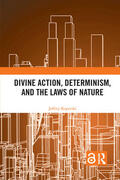 Koperski |  Divine Action, Determinism, and the Laws of Nature | Buch |  Sack Fachmedien