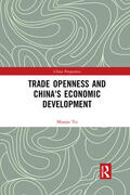 Yu |  Trade Openness and China's Economic Development | Buch |  Sack Fachmedien