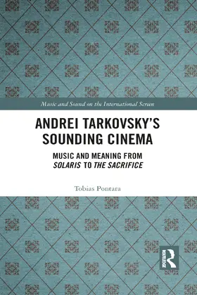 Pontara |  Andrei Tarkovsky's Sounding Cinema | Buch |  Sack Fachmedien