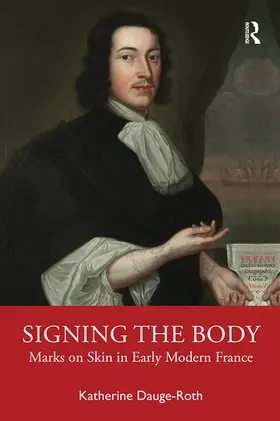 Dauge-Roth | Signing the Body | Buch | 978-1-032-08389-6 | www.sack.de