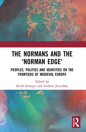 Stringer / Jotischky |  The Normans and the 'Norman Edge' | Buch |  Sack Fachmedien