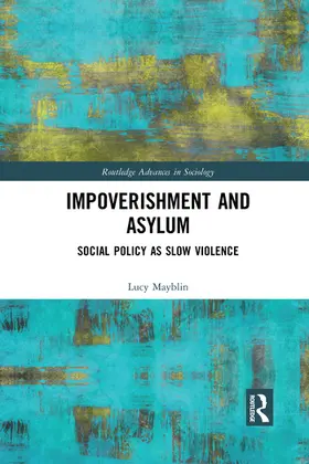 Mayblin | Impoverishment and Asylum | Buch | 978-1-032-08441-1 | www.sack.de