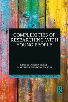 Billett / Hart / Martin |  Complexities of Researching with Young People | Buch |  Sack Fachmedien