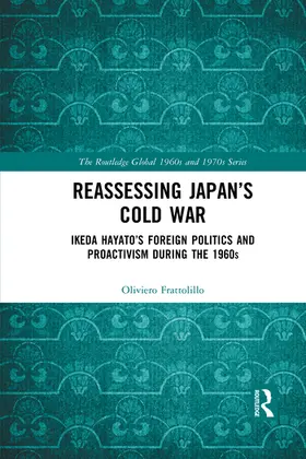 Frattolillo |  Reassessing Japan's Cold War | Buch |  Sack Fachmedien