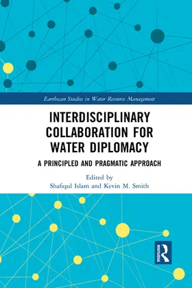 Islam / Smith |  Interdisciplinary Collaboration for Water Diplomacy | Buch |  Sack Fachmedien