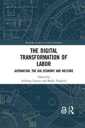 Larsson / Teigland | The Digital Transformation of Labor | Buch | 978-1-03-208493-0 | sack.de