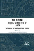 Larsson / Teigland |  The Digital Transformation of Labor | Buch |  Sack Fachmedien