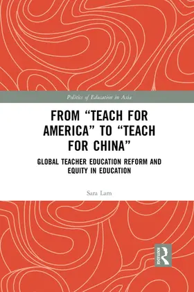 Lam |  From Teach For America to Teach For China | Buch |  Sack Fachmedien