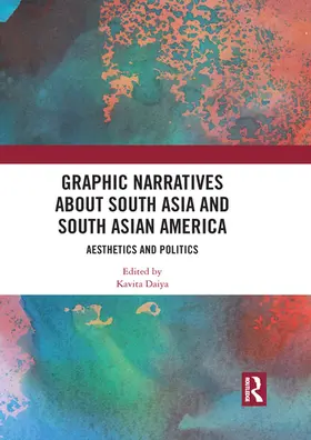 Daiya |  Graphic Narratives about South Asia and South Asian America | Buch |  Sack Fachmedien