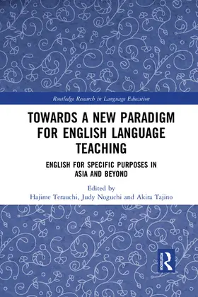 Terauchi / Noguchi / Tajino |  Towards a New Paradigm for English Language Teaching | Buch |  Sack Fachmedien
