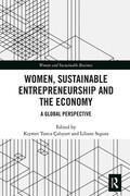 Çaliyurt / Segura |  Women, Sustainable Entrepreneurship and the Economy | Buch |  Sack Fachmedien