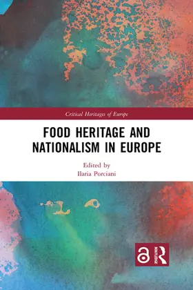 Porciani |  Food Heritage and Nationalism in Europe | Buch |  Sack Fachmedien