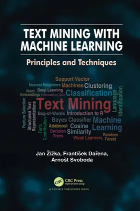 Žižka / Da¿ena / Darena | Text Mining with Machine Learning | Buch | 978-1-032-08621-7 | sack.de