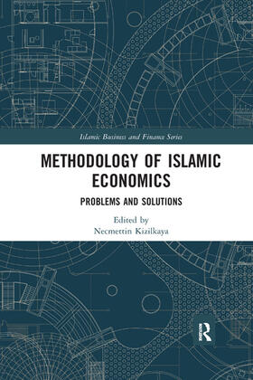 Kizilkaya | Methodology of Islamic Economics | Buch | 978-1-03-208647-7 | sack.de