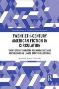 Vechinski |  Twentieth-Century American Fiction in Circulation | Buch |  Sack Fachmedien