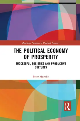 Murphy |  The Political Economy of Prosperity | Buch |  Sack Fachmedien