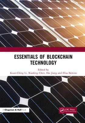 Li / Chen / Jiang |  Essentials of Blockchain Technology | Buch |  Sack Fachmedien