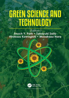 Rahimi / Park / Saito |  Green Science and Technology | Buch |  Sack Fachmedien