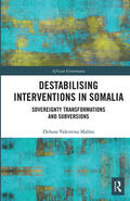 Malito |  Destabilising Interventions in Somalia | Buch |  Sack Fachmedien