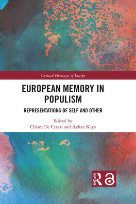 Kaya / De Cesari |  European Memory in Populism | Buch |  Sack Fachmedien