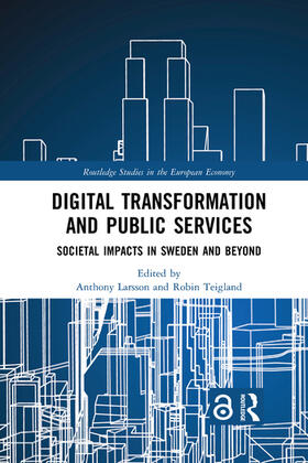 Larsson / Teigland |  Digital Transformation and Public Services | Buch |  Sack Fachmedien