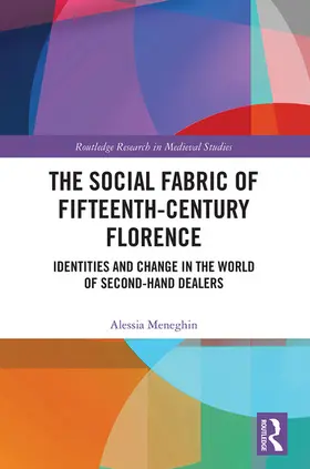 Meneghin |  The Social Fabric of Fifteenth-Century Florence | Buch |  Sack Fachmedien