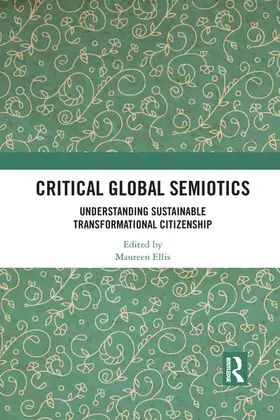 Ellis |  Critical Global Semiotics | Buch |  Sack Fachmedien