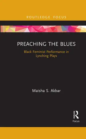 Akbar | Preaching the Blues | Buch | 978-1-032-08849-5 | www.sack.de