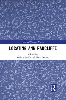 Smith / Bennett |  Locating Ann Radcliffe | Buch |  Sack Fachmedien