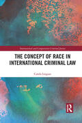 Lingaas |  The Concept of Race in International Criminal Law | Buch |  Sack Fachmedien