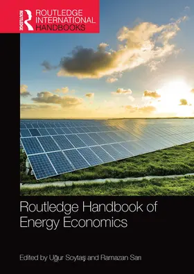Soyta¿ / Soytas / Sar¿ |  Routledge Handbook of Energy Economics | Buch |  Sack Fachmedien