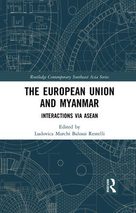 Marchi |  The European Union and Myanmar | Buch |  Sack Fachmedien
